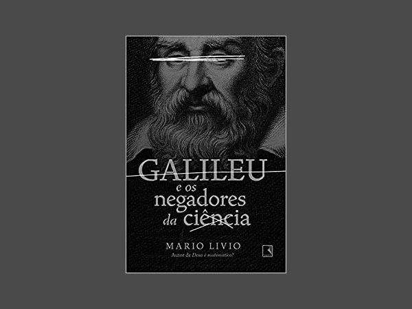 Explore os 10 Melhores Livros sobre Galileu Galilei